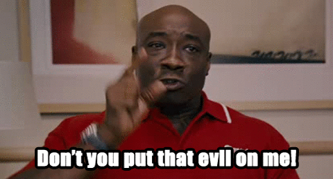 dontyouputthatevilonme.gif