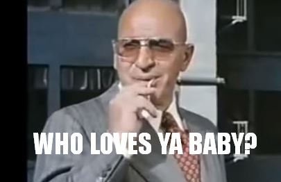 kojak-who-loves-ya.jpg