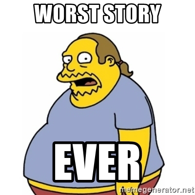 worst-story-ever.jpg