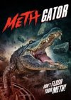 Attack_of_the_Meth_Gator_poster.jpg